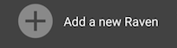 Android_Add_a_new_Raven.png